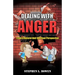 Dealing with Anger from a Natural and Spiritual Perspective