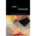 Life in Freedom