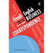 French/English Business Correspondence: Correspondance Commerciale Francais/Anglais