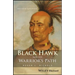 Black Hawk and the Warrior's Path