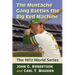 The Mustache Gang Battles the Big Red Machine: The 1972 World Series
