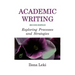 Academic Writing: Exploring Processes and Strategies