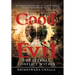 Good and Evil: The Eternal Conflict Within