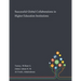 Successful Global Collaborations in Higher Education Institutions