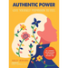 Authentic Power: Give Yourself Permission to Feel