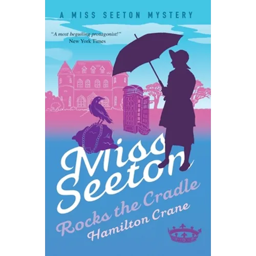 Miss Seeton Rocks the Cradle