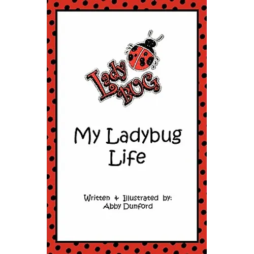 My Ladybug Life