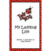 My Ladybug Life
