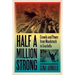 Half a Million Strong: Crowds and Power from Woodstock to Coachella