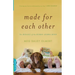 Made for Each Other: The Biology of the Human-Animal Bond