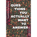 Questions for Self Reflection - Questions You Actually Want To Answer: Icebreaker Relationship Couple Conversation Starter with Floral Abstract Image