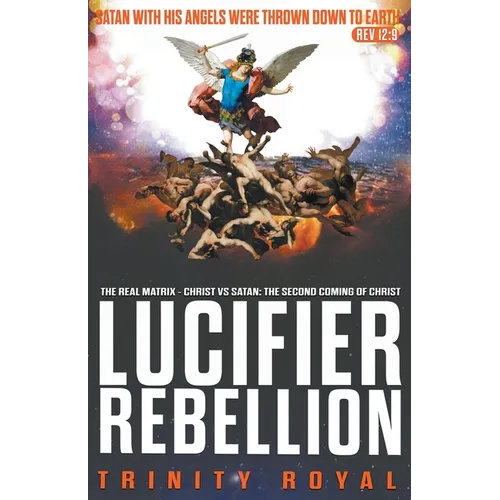 Christ vs Satan - Lucifer Rebellion