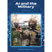 AI and the Military