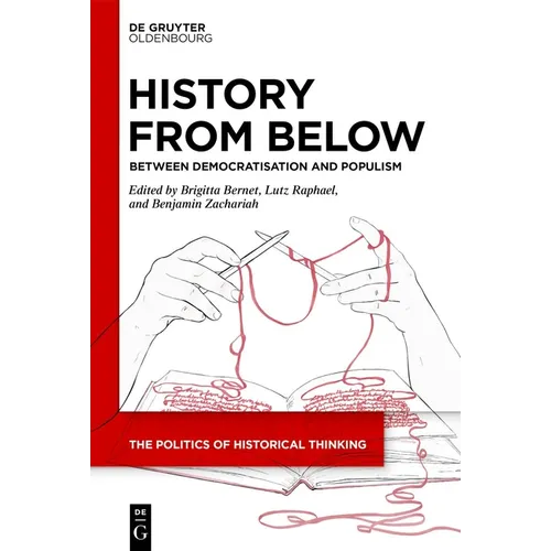 History from Below: Between Democratisation and Populism