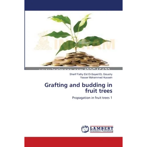 Grafting and budding in fruit trees