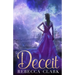 Deceit: Book One of the Stellar Series