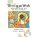 Writing at Work: Professional Writing Skills for People on the Job