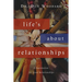 Life's About Relationships: A Foundation for Good Relationships