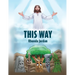 This Way