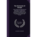 The University Of Georgia: A Short History Of Its Endowment And Legal Status, As A Defense Of Its Administration, Together With A Defense Of The