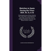 Sketches in Spain During the Years 1829, 30, 31, & 32: Containing Notices of Some Districts Very Little Known; of the Manners of the People, Governmen