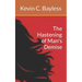 The Hastening of Man's Demise