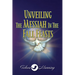 Unveiling the Messiah in the Fall Feasts