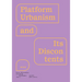 Platform Urbanism and Its Discontents