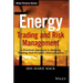 Energy Trading and Risk Management: A Practical Approach to Hedging, Trading and Portfolio Diversification