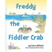 Freddy the Fiddler Crab