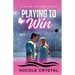 Playing to Win