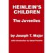 Heinlein's Children: The Juveniles