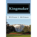 Kingmaker: A Brady James Novel