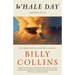 Whale Day: And Other Poems