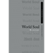 World Soul: A History