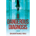 A Dangerous Diagnosis: A Thriller