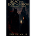Legacy of Light and Shadow: The Prophecy of Two