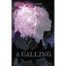 A Calling