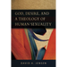 God, Desire, and a Theology of Human Sexuality