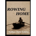 Rowing Home