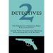 2 Detectives: The Chronicles of Addington Peace / Luther Trant, Psychological Detective