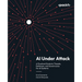 AI Under Attack: A Practical Guide to Threats, Defenses, and Governance for AI Systems
