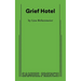 Grief Hotel