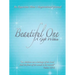Beautiful One: A Gift Within: An Expectant Moms Inspirational Journal