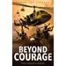 Beyond Courage