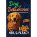 Dog of Deliverance: A Golden Retriever Mystery