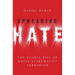 Spreading Hate: The Global Rise of White Supremacist Terrorism