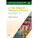 At the Edge of Mangrove Forest: The Suku Asli and the Quest for Indigeneity, Ethnicity, and Development