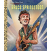Bruce Springsteen a Little Golden Book Biography