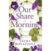 Our Share of Morning